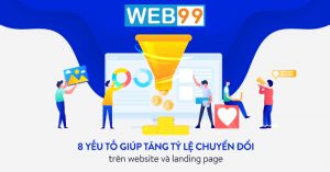 Tăng tỉ lệ chuyển đổi trên website landingpage